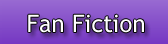 Fan Fiction